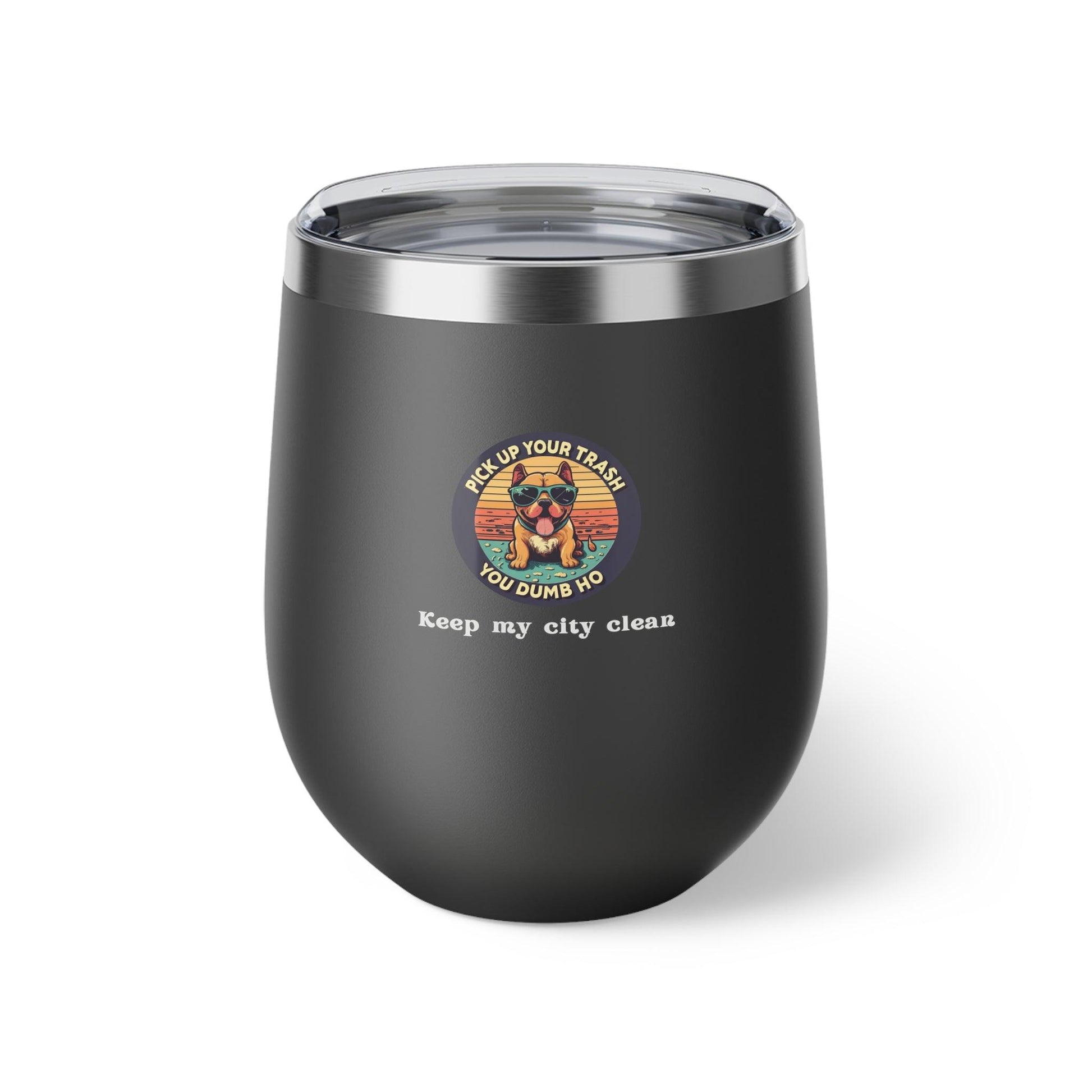 Eco-Warrior Pup: Clean Earth Advocate Copper Vacuum Insulated Wine Tumbler, 12oz- Cold/hot drinks - Print Me Happiness