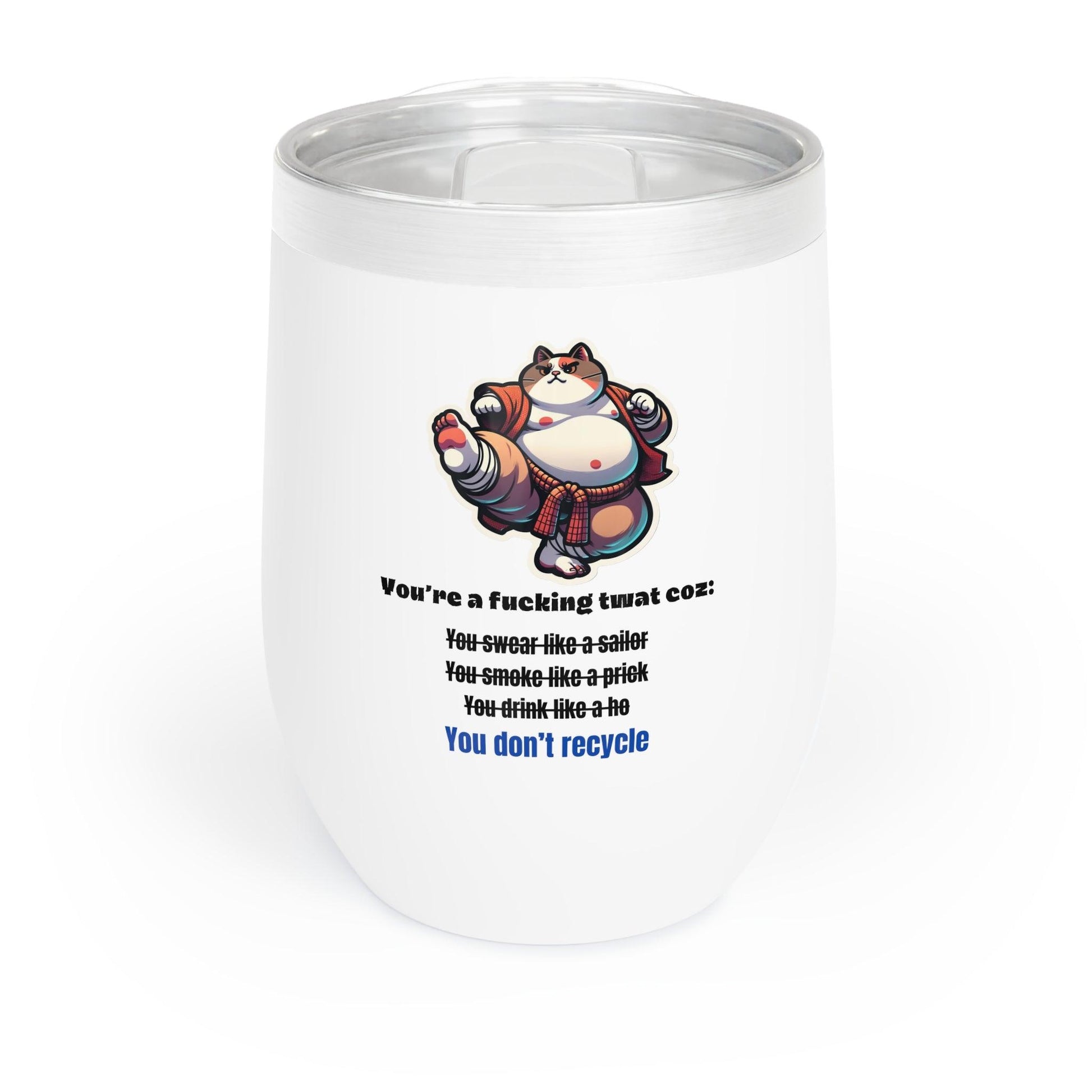 Dojo Cat Chill Wine Tumbler - Eco Humour, Sip Responsibly - Print Me Happiness