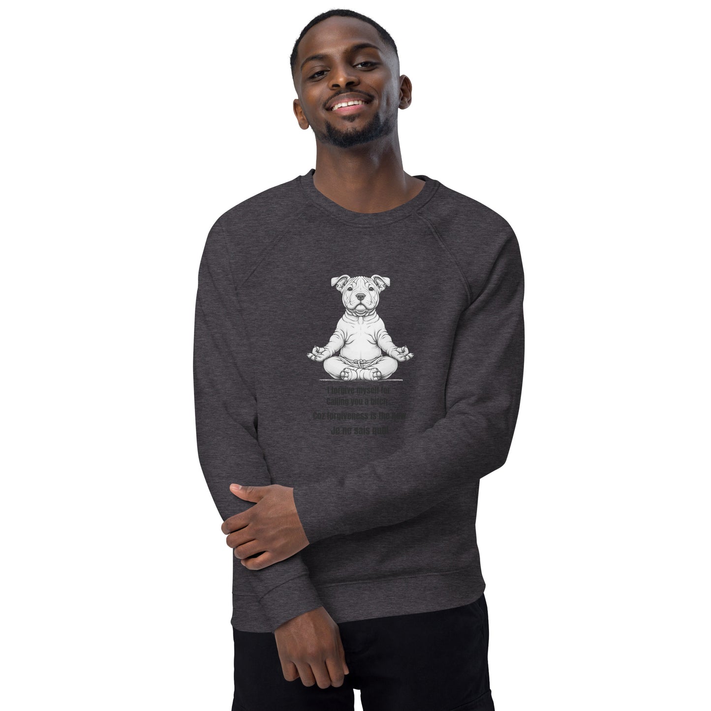 Zen Dog Swearing- Mindfulness Sweatshirt