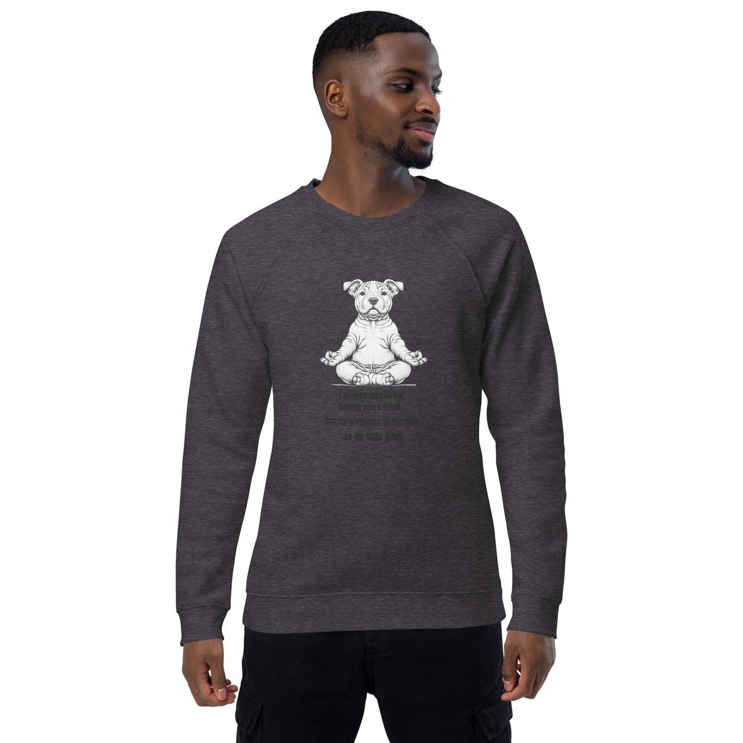 Zen Dog Swearing- Mindfulness Sweatshirt