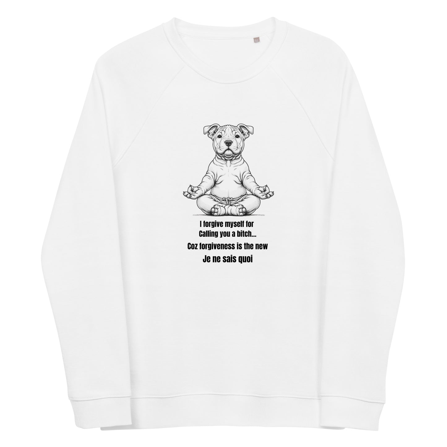 Zen Dog Swearing- Mindfulness Sweatshirt